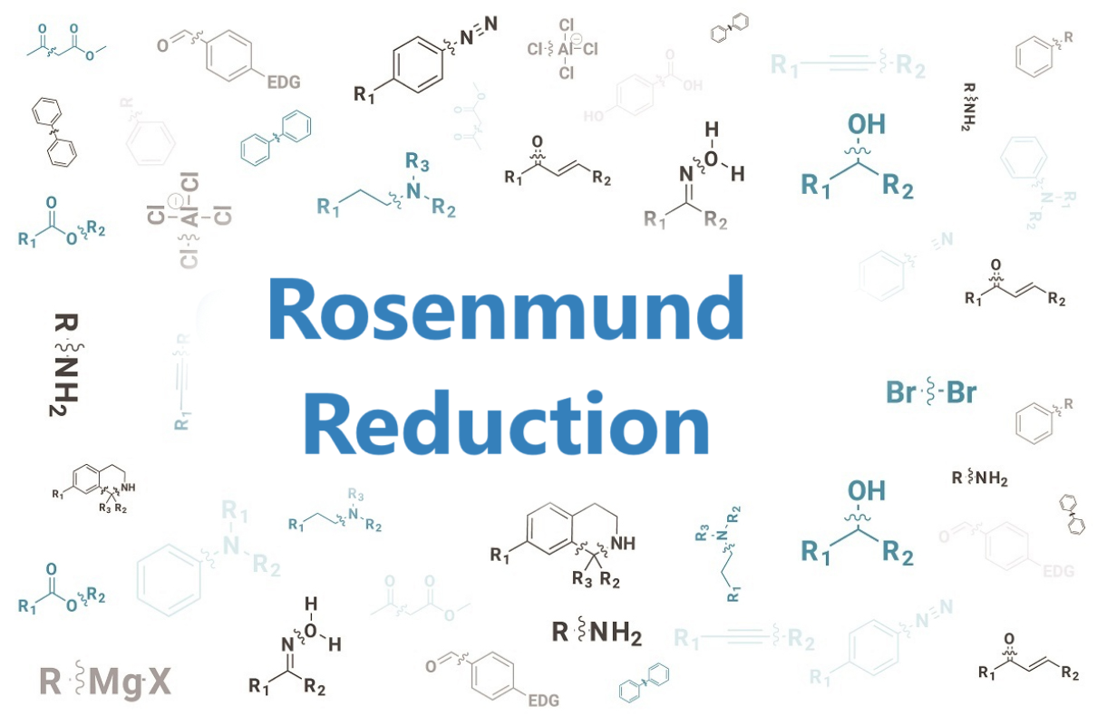 Rosenmund Reduction